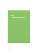 Notitieboek - Mijn "ik had gelijk"-archief