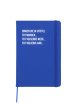 Notitieboek - 'Dingen die ik uitstel.....'