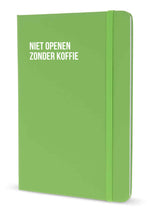 Notitieboek - Niet openen zonder koffie